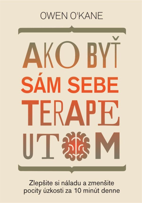 Ako byť sám sebe terapeutom